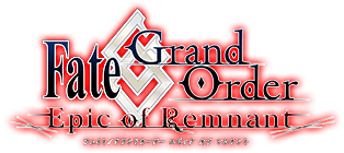 Fate/Grand Order Epic of Remenant